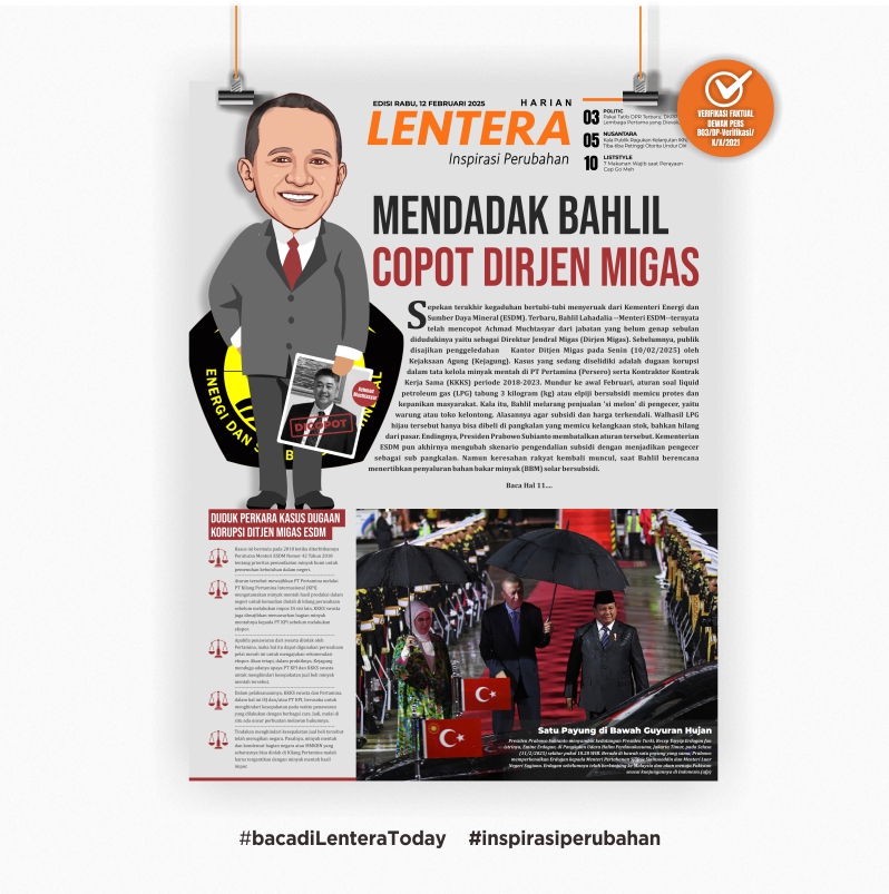 Mendadak Bahlil Copot Dirjen Migas (Koran, Rabu 12/2/2025)