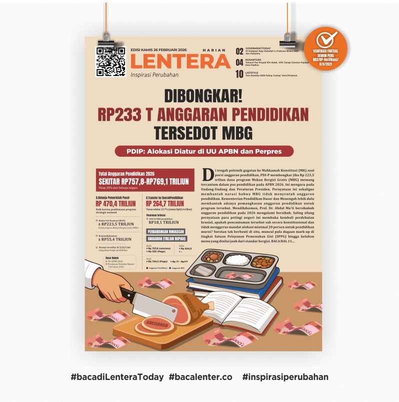 Dibongkar! Rp 233 T Anggaran Pendidikan Tersedot MBG (Koran Kamis, 26 Februari 2026)