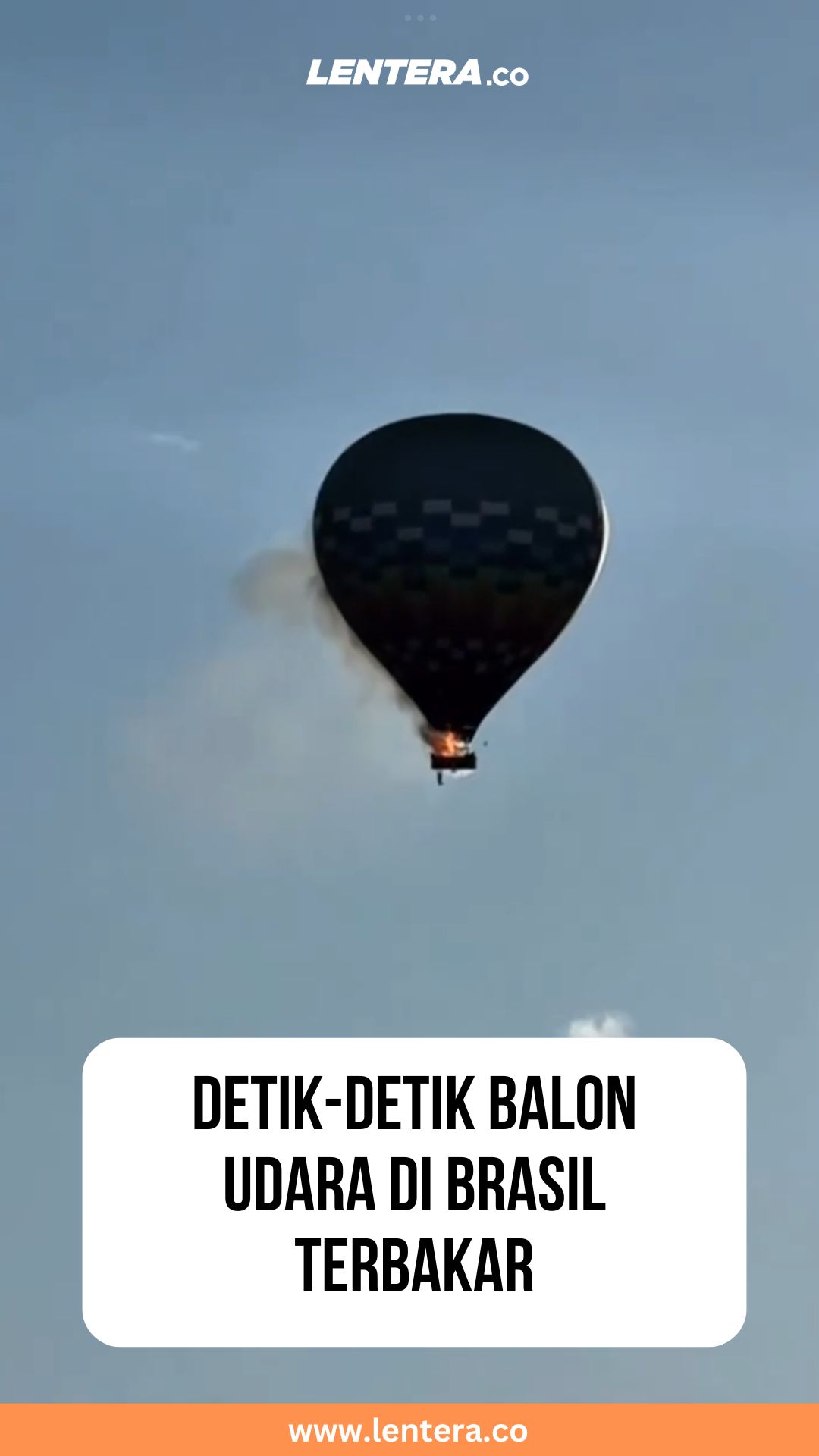 Detik-detik Balon Udara di Brasil Terbakar